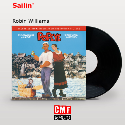 Sailin’ – Robin Williams