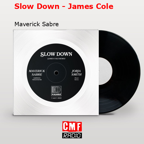 final cover Slow Down James Cole Maverick Sabre