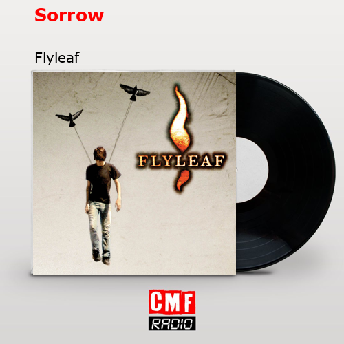 Sorrow – Flyleaf