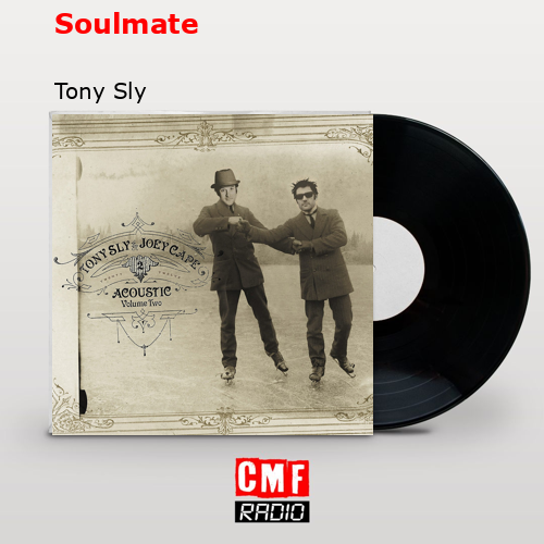 Soulmate – Tony Sly