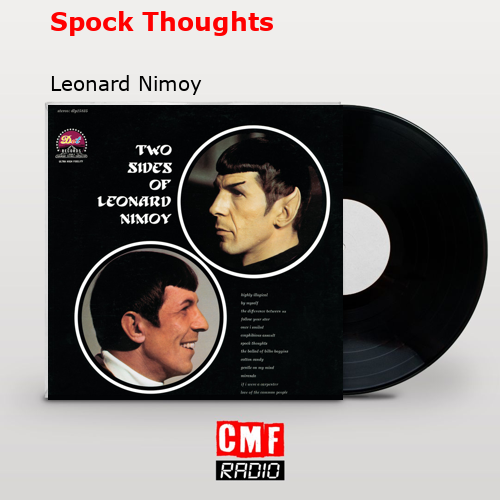 Spock Thoughts – Leonard Nimoy