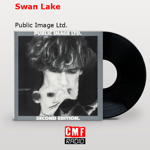Swan Lake – Public Image Ltd.