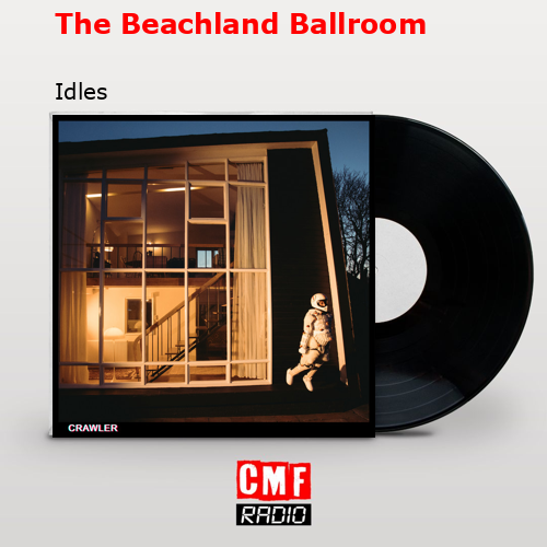 The Beachland Ballroom – Idles