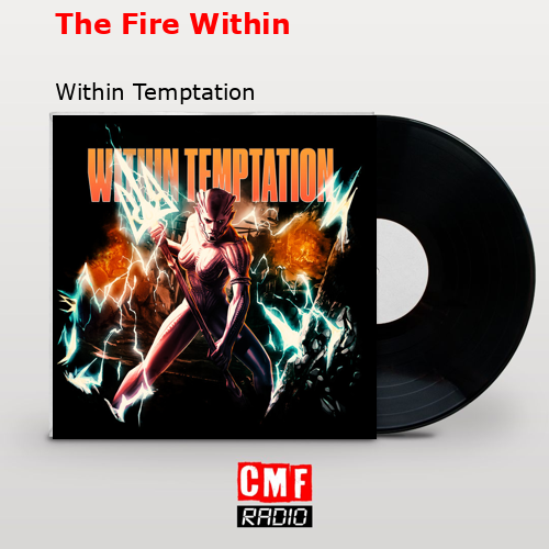 The Fire Within – Within Temptation