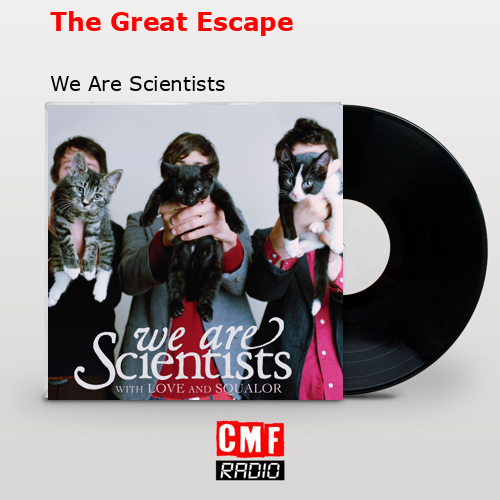 final cover The Great Escape We Are Scientists