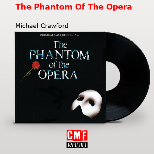 final cover The Phantom Of The Opera Michael Crawford