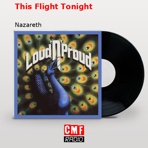 This Flight Tonight – Nazareth