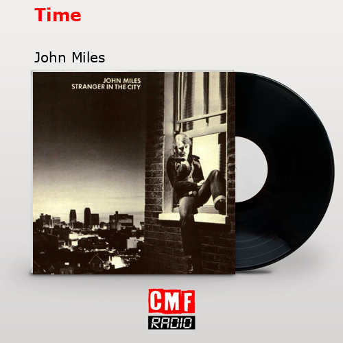 Time – John Miles