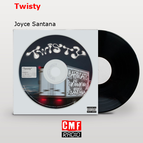 Twisty – Joyce Santana