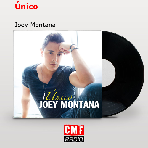 Único – Joey Montana