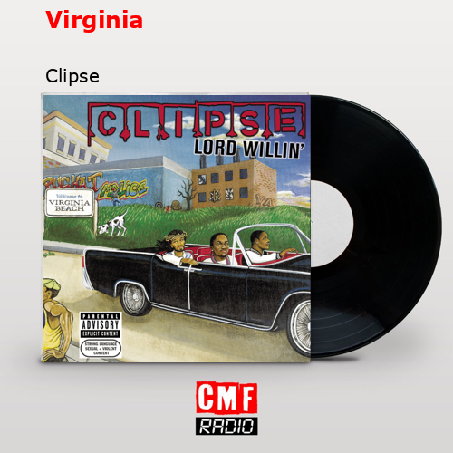 La historia y el significado de la canción 'Virginia Clipse