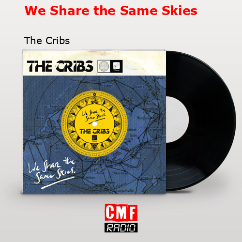 La historia y el significado de la canción 'We Share the Same Skies