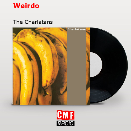 final cover Weirdo The Charlatans