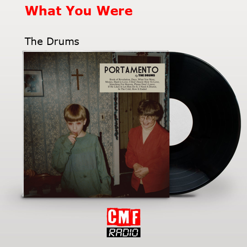 final cover What You Were The Drums