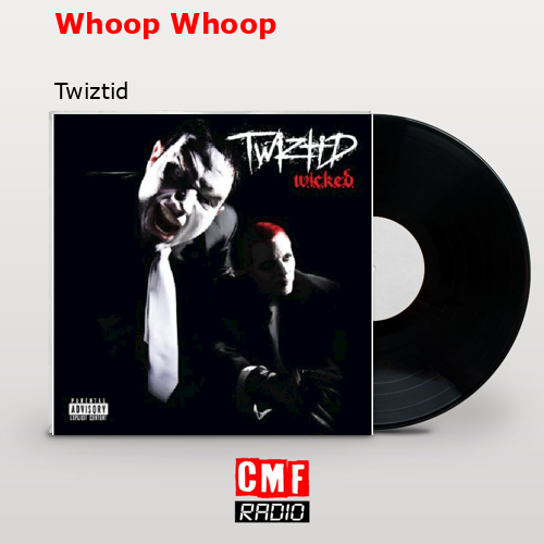 final cover Whoop Whoop Twiztid