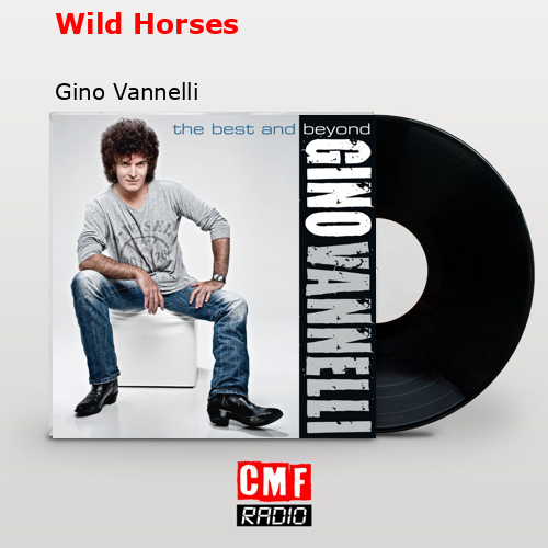 final cover Wild Horses Gino Vannelli
