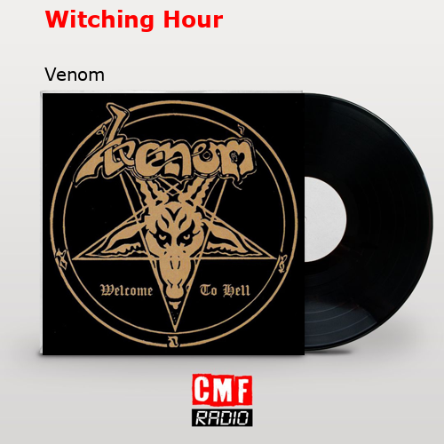 Witching Hour – Venom