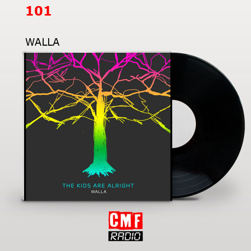 101 – WALLA