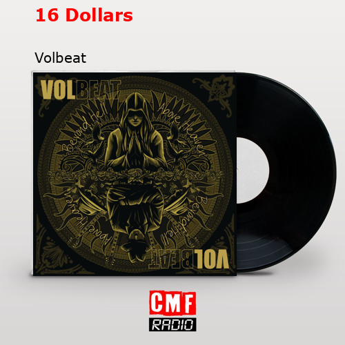 16 Dollars – Volbeat