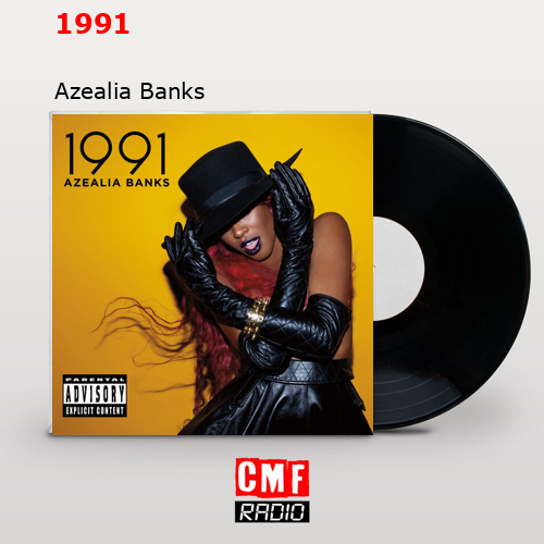1991 – Azealia Banks