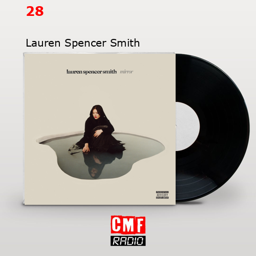28 – Lauren Spencer Smith