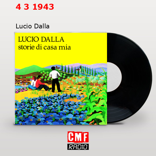 4 3 1943 – Lucio Dalla