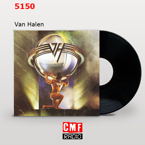 5150 – Van Halen