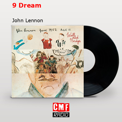 9 Dream – John Lennon