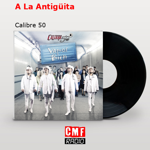 final cover A La Antiguita Calibre 50