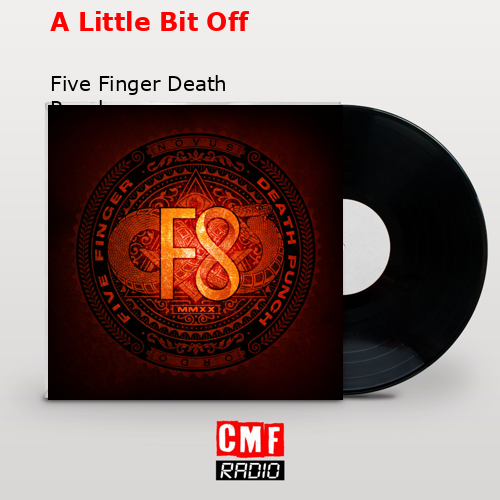 final cover A Little Bit Off Five Finger Death Punch