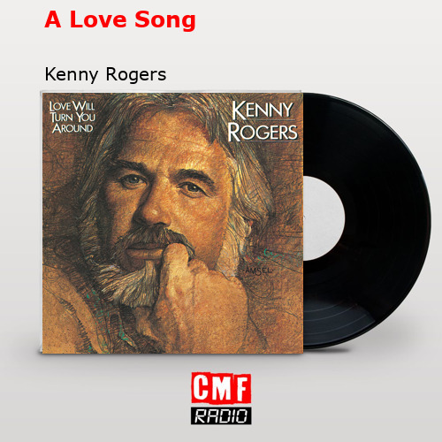 final cover A Love Song Kenny Rogers