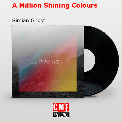 final cover A Million Shining Colours Simian Ghost