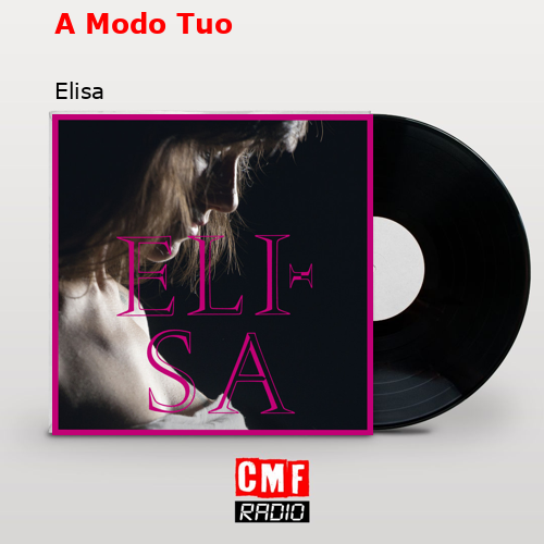A Modo Tuo – Elisa