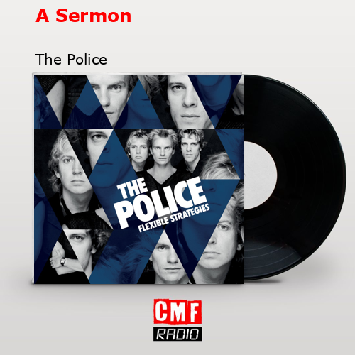 A Sermon – The Police