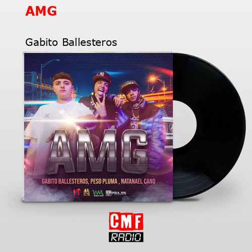 AMG – Gabito Ballesteros