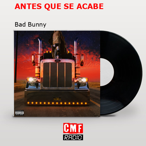 final cover ANTES QUE SE ACABE Bad Bunny