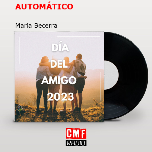 AUTOMÁTICO – Maria Becerra