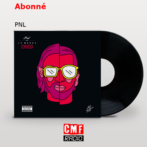 Abonné – PNL