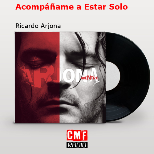 final cover Acompaname a Estar Solo Ricardo Arjona