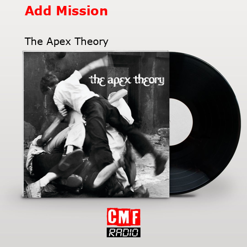 Add Mission – The Apex Theory