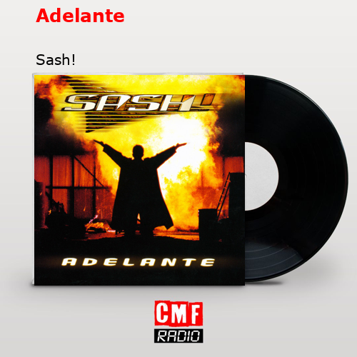 Adelante – Sash!