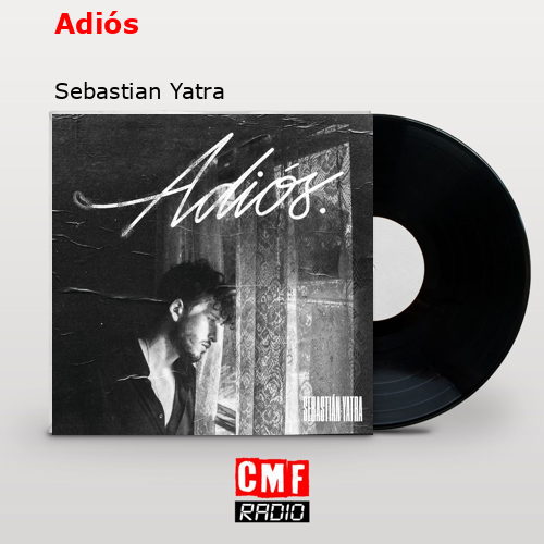 final cover Adios Sebastian Yatra