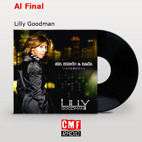 Al Final – Lilly Goodman