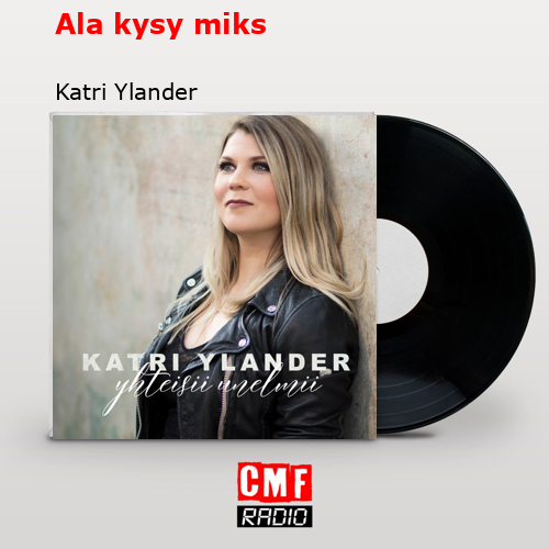 final cover Ala kysy miks Katri Ylander