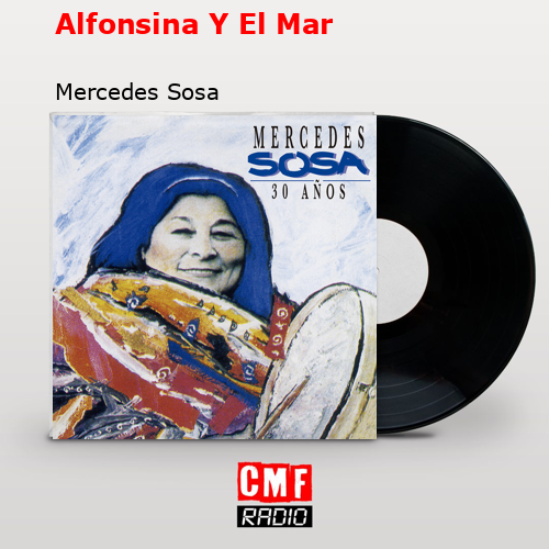 final cover Alfonsina Y El Mar Mercedes Sosa
