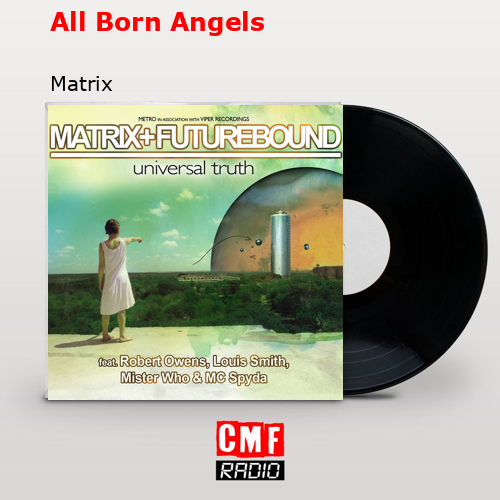 All Born Angels – Matrix