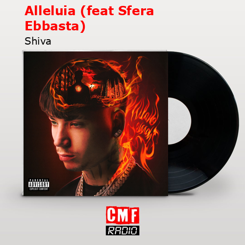 Alleluia (feat Sfera Ebbasta) – Shiva
