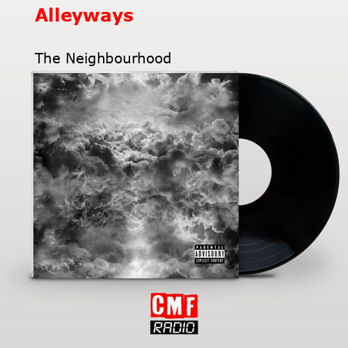 final cover Alleyways The Neighbourhood