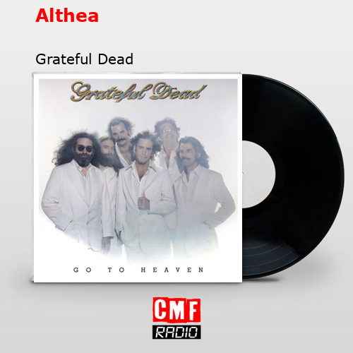 final cover Althea Grateful Dead