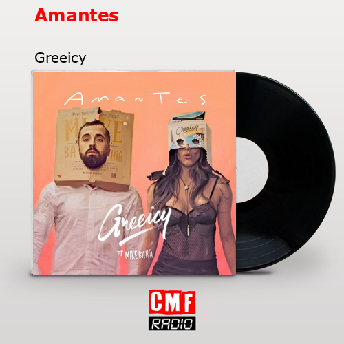 Amantes – Greeicy
